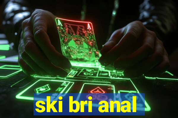 ski bri anal